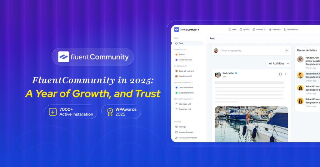 FluentCommunity in 2025