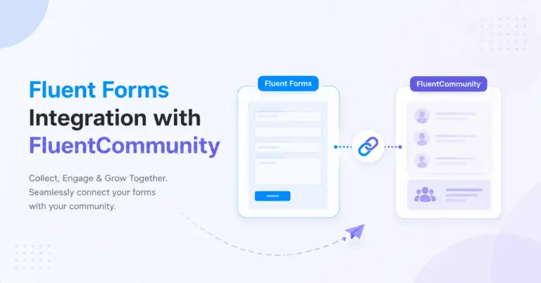 Fluent Forms integration with FluentCommunity
