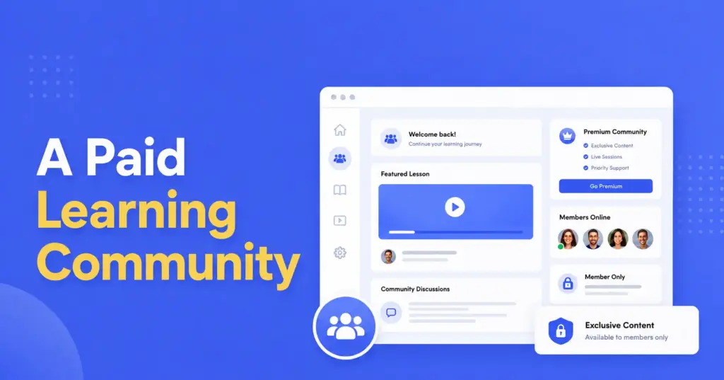 a paid learning community