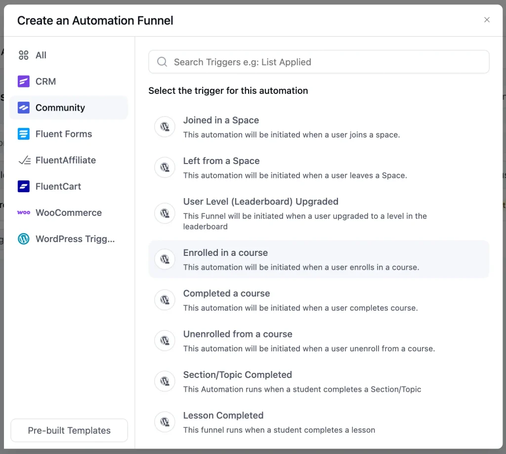 FluentCRM automation trigger list showing FluentCommunity events like Joined in a Space